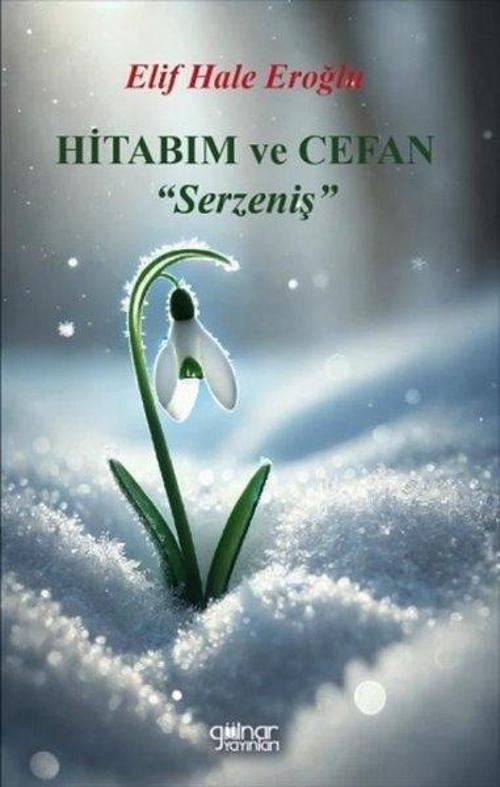 Hitabım ve Cefan - Serzeniş