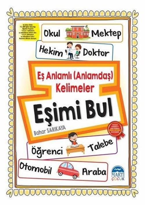 Eş anlamlı - Anlamdaş Kelimeler - Eşimi Bul - Etkinlik Kitabı