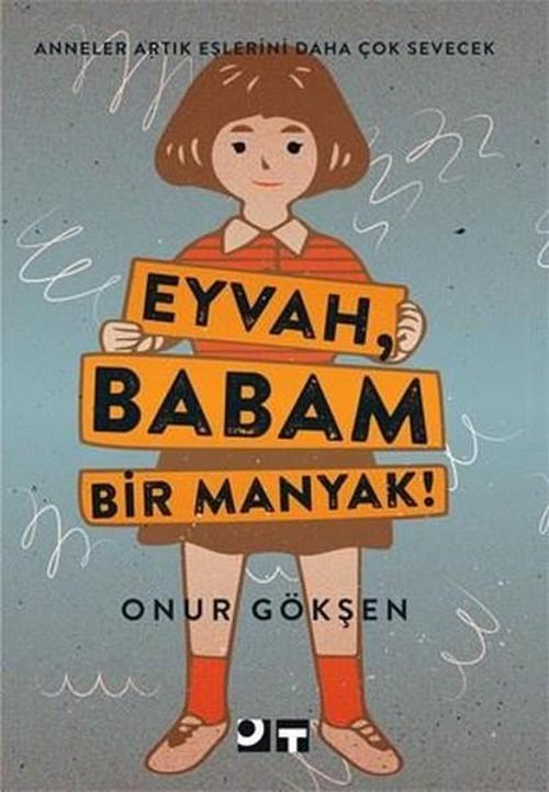 Eyvah Babam Bir Manyak!