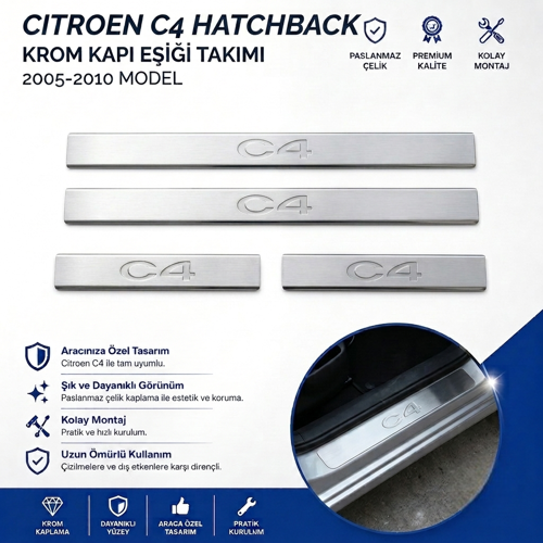 Citroen C4 HB Krom Kapı Eşiği Tk 2005-2010 4Kapı Paslanmaz Çelik