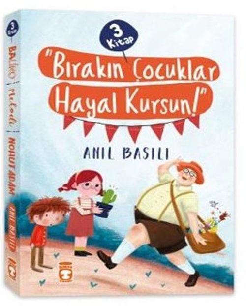 Bırakın Çocuklar Hayal Kursun Seti - 3 Kitap Takım