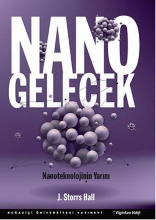 Boğaziçi Üniversitesi Yayınevi Nano Gelecek