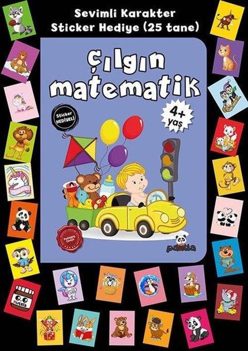 Çılgın Matematik - Stickerlı 4+ Yaş