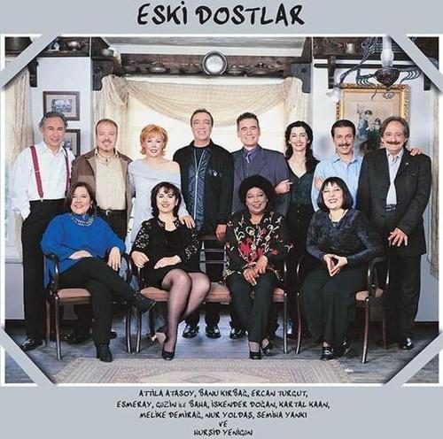 Eski Dostlar