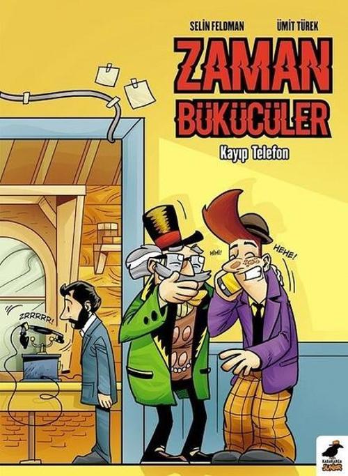 Zaman Bükücüler-Kayıp Telefon