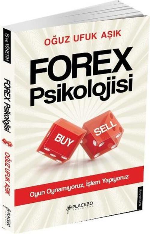 Placebo Forex Psikolojisi