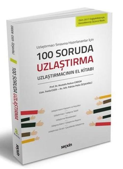 100 Soruda Uzlaştırma-Uzlaştırmacının El Kitabı