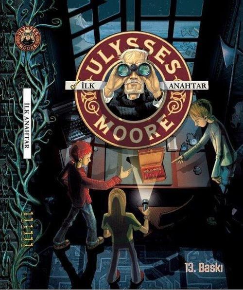 Ulysses Moore 6-İlk Anahtar