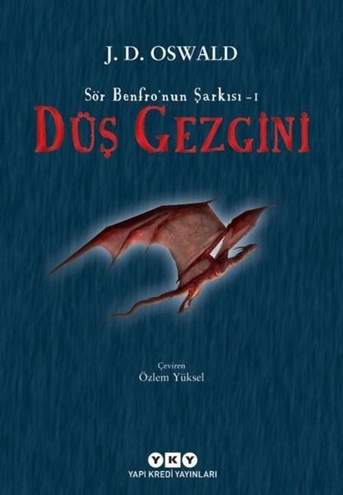 Düş Gezgini-Sör Benfro'nun Şarkısı 1