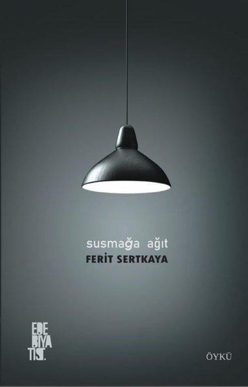 Edebiyatist Susmaya Ağıt