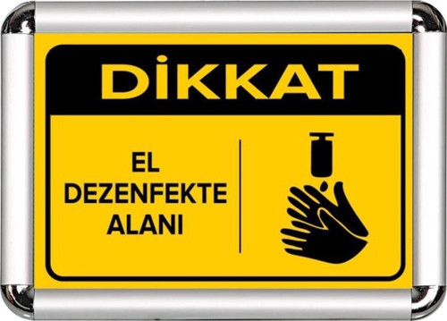 El Dezenfte Alanı A3 Cerceveli Uyarı Ve Yönlendirme Levhası