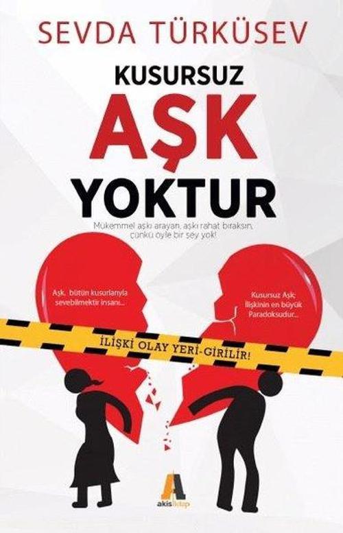 Kusursuz Aşk Yoktur