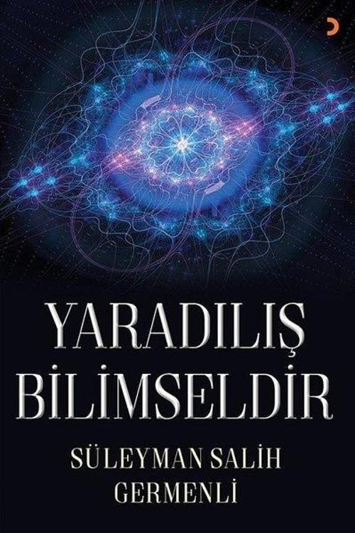 Yaratılış Bilimseldir