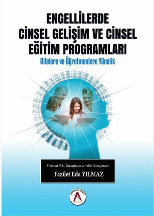 Engellilerde Cinsel Gelişim ve Cinsel Eğitim Programları