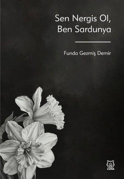 Sen Nergis Ol Ben Sardunya