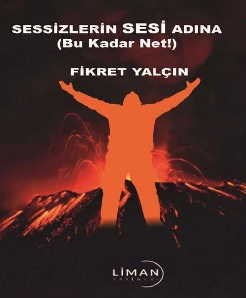 Sessizlerin Sesi Adına