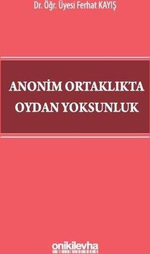 Anonim Ortaklıkta Oydan Yoksunluk