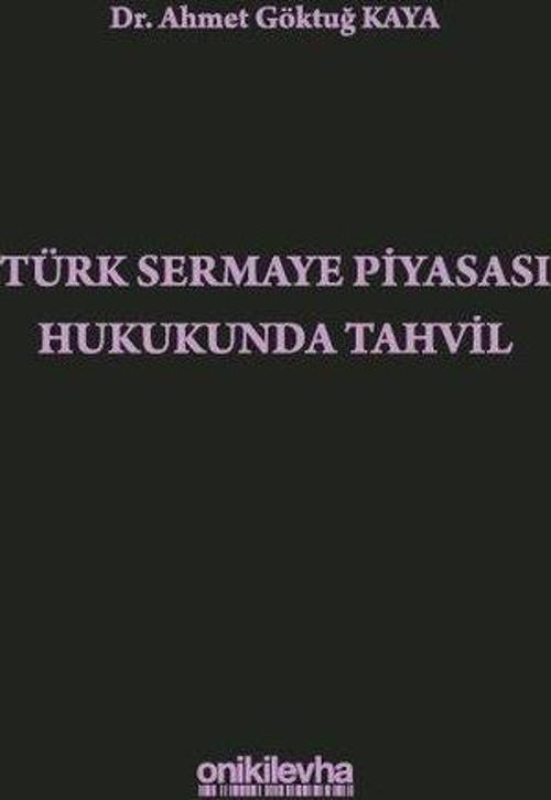 Türk Sermaye Piyasası Hukukunda Tahvil