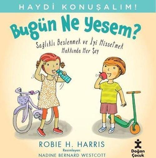 Bugün Ne Yesem? Sağlıklı Beslenmek ve İyi Hissetmek Hakkında Her Şey - Haydi Konuşalım!