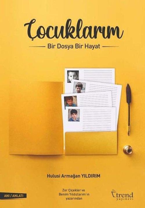 Çocuklarım: Bir Dosya Bir Hayat