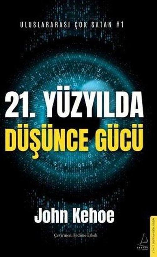 21. Yüzyılda Düşünce Gücü