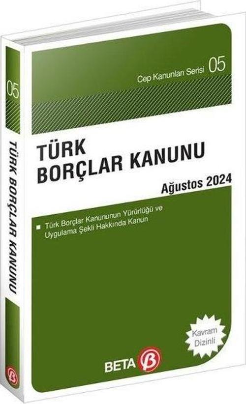 Türk Borçlar Kanunu Ağustos 2024 - Cep Kanunları Serisi