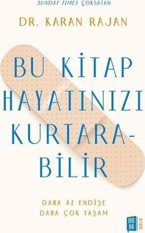 Bu Kitap Hayatınızı Kurtarabilir - Daha Az Endişe Daha Çok Yaşam