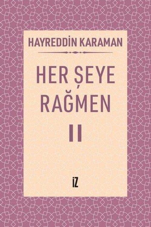 Her Şeye Rağmen 2