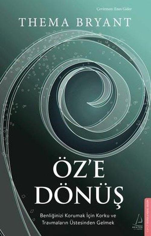 Destek Yayınları Öz'e Dönüş