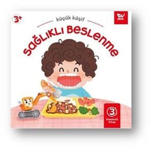 Sağlıklı Beslenme Küçük Kaşif - Hareketli 3D Kitap