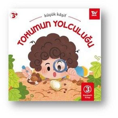 Tohumun Yolculuğu Küçük Kaşif - Hareketli 3D Kitap