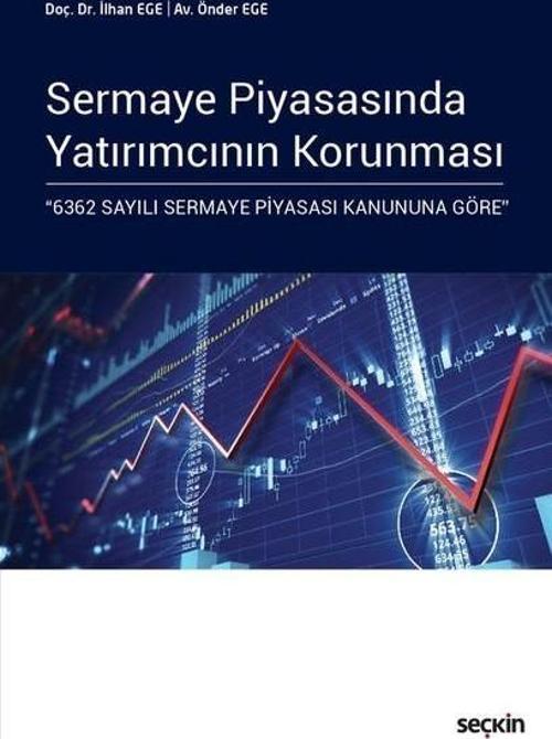 Sermaye Piyasasında Yatırımcının Korunması