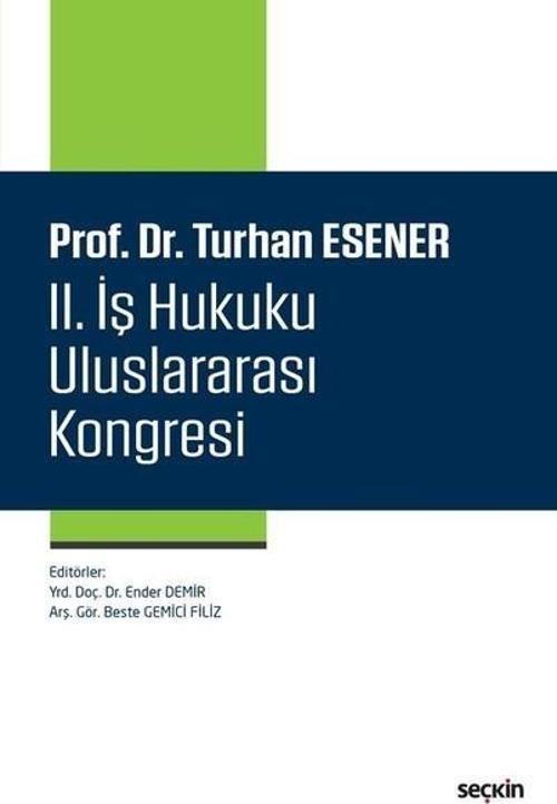 2.İş Hukuku Uluslararası Kongresi