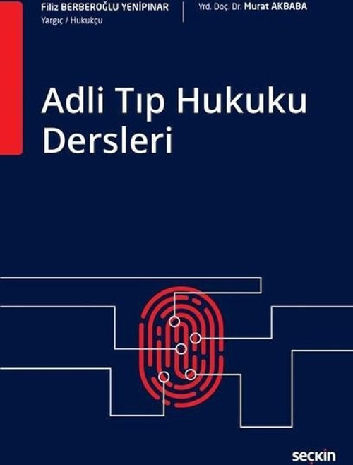 Adli Tıp Hukuku Dersleri