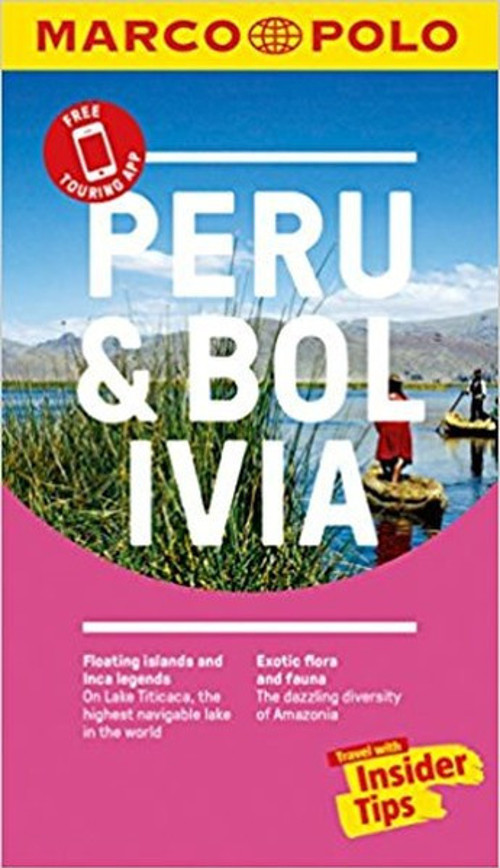 Marco Polo Peru and Bolivia Pocket Guide (Marco Polo Guide)