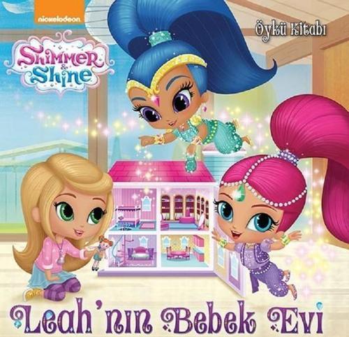 Shimmer and Shine-Leah'nın Bebek Evi-Öykü Kitabı