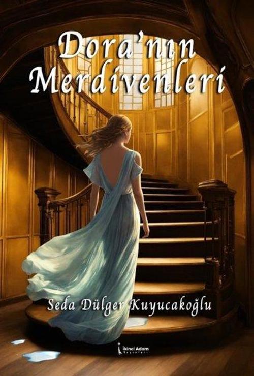 İkinci Adam Yayınları Dora'nın Merdivenleri