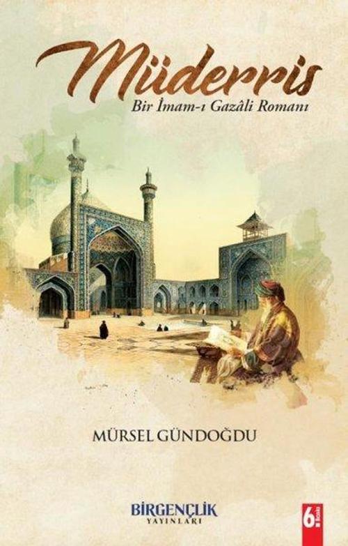 Müderris: Bir İmam-ı Gazali Romanı