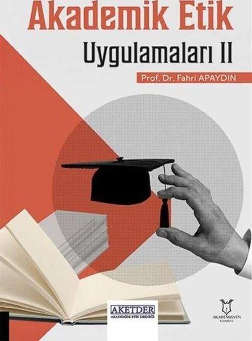 Akademik Etik Uygulamaları 2