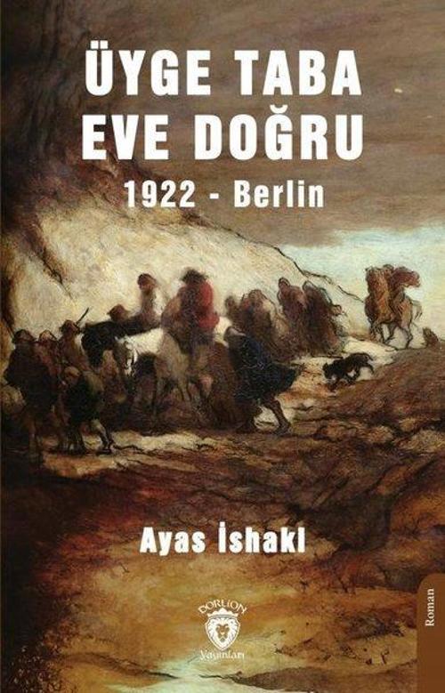 Üyge Taba Eve Doğru 1922 - Berlin