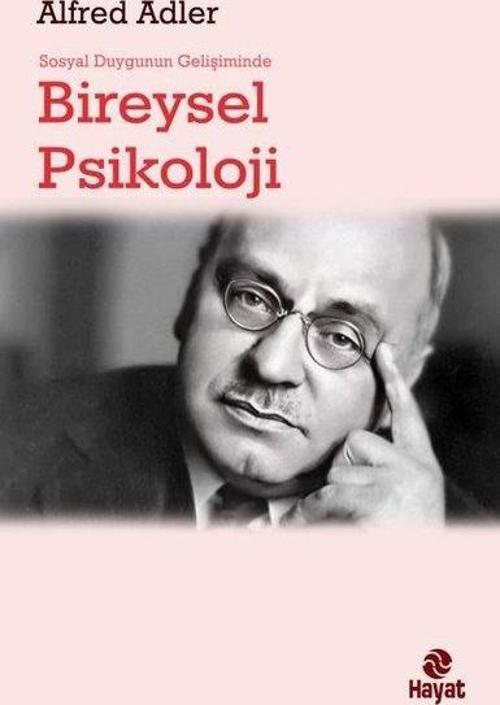 Sosyal Duygunun Gelişiminde Bireysel Psikoloji