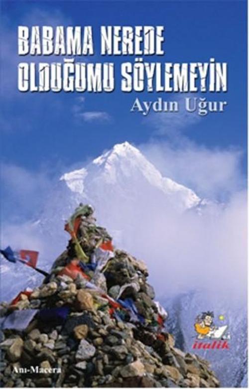 Babama Nerede Olduğumu Söylemeyin