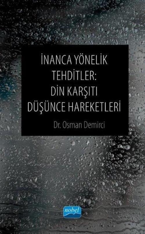 İnanca Yönelik Tehditler - Din Karşıtı Düşünce Hareketleri