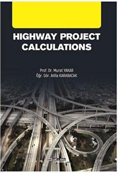 Highway Project Calculations - Yol Projesi Hesaplamaları