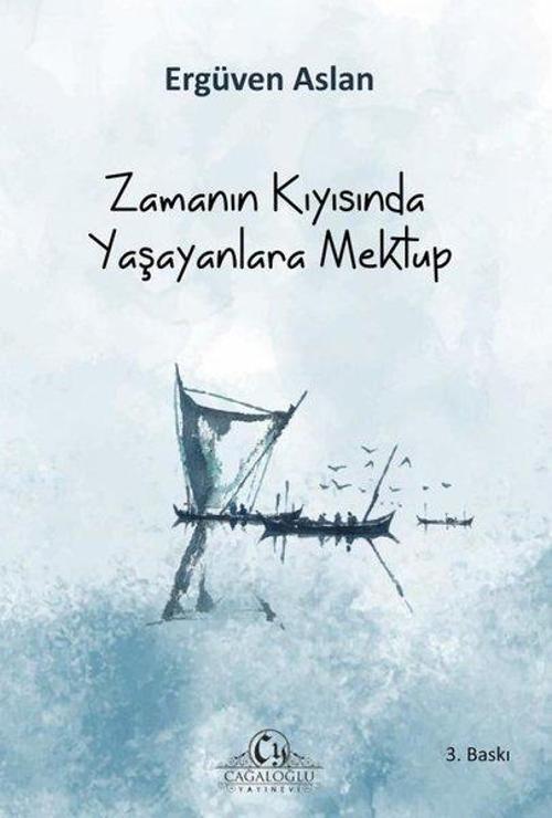 Zamanın Kıyısında Yaşayan Mektup