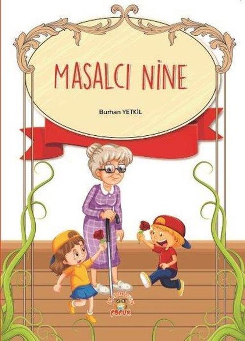 Masalcı Nine