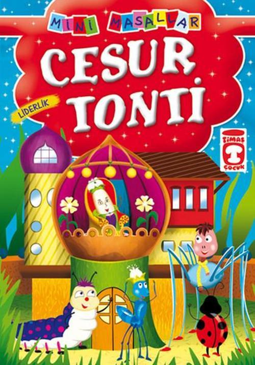 Mini Masallar - Cesur Tonti