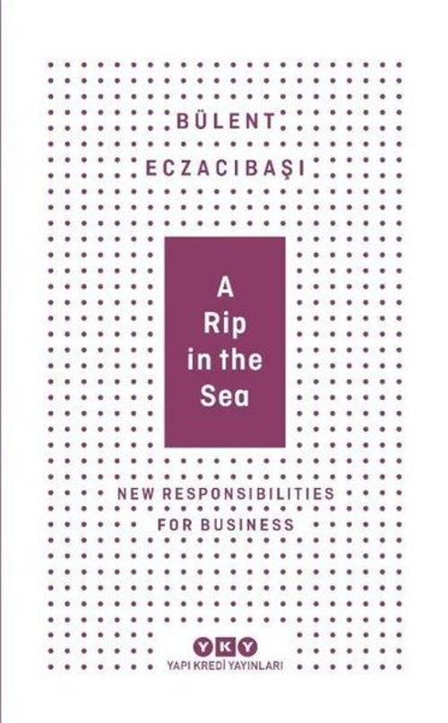 A Rip In The Sea-New Responsibilities For Business