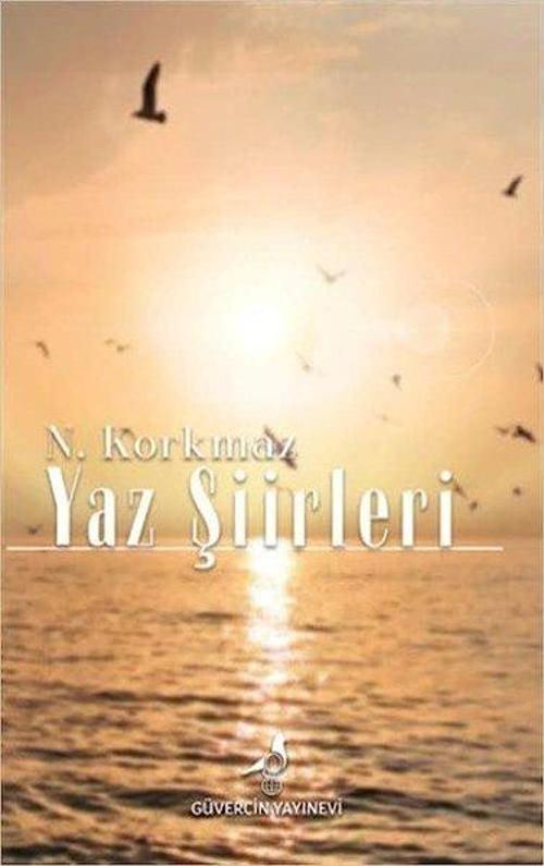 Yaz Şiirleri - Yaz Gibi Sıcak