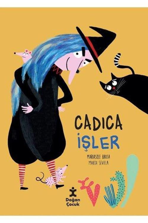 Doğan Çocuk Cadıca İşler